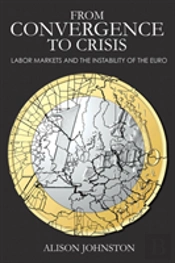 From Convergence To Crisis