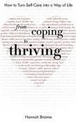 From Coping To Thriving