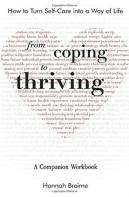 From Coping To Thriving