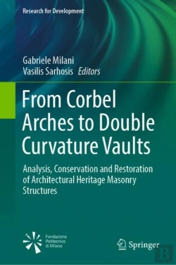 Bertrand.pt - From Corbel Arches To Double Curvature Vaults
