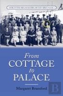 From Cottage To Palace