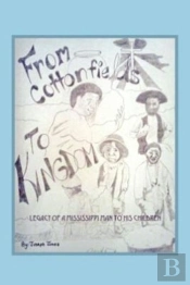 From Cottonfields To Kingdom
