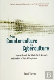 From Counterculture To Cyberculture