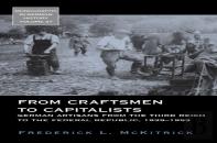 From Craftsmen To Capitalists