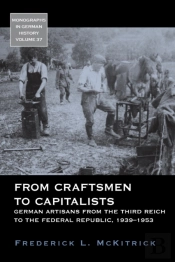 From Craftsmen To Capitalists