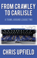 From Crawley To Carlisle