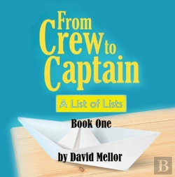 Bertrand.pt - From Crew To Captain: A List Of Lists (Book 1)