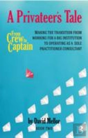 From Crew To Captain - A Privateer'S Tale
