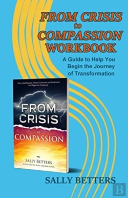Bertrand.pt - From Crisis To Compassion Workbook