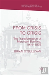 From Crisis To Crisis