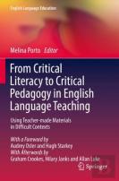 From Critical Literacy To Critical Pedagogy In English Language Teaching