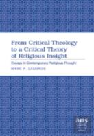 From Critical Theology To A Critical Theory Of Religious Insight
