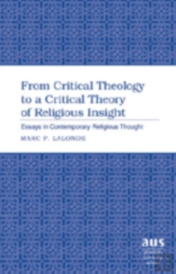 Bertrand.pt - From Critical Theology To A Critical Theory Of Religious Insight