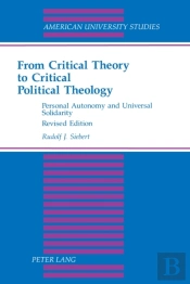 From Critical Theory To Critical Political Theology