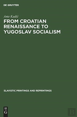 Bertrand.pt - From Croatian Renaissance To Yugoslav Socialism