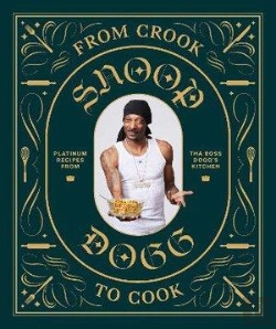 Bertrand.pt - From Crook To Cook: Platinum Recipes From Tha Boss Dogg'S Kitchen