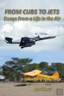 Bertrand.pt - From Cubs To Jets - Essays From A Life In The Air.