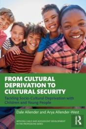 From Cultural Deprivation To Cultural Security
