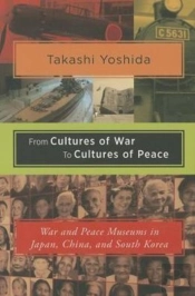 From Cultures Of War To Cultures Of Peace