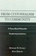 From Custodialism To Community