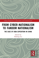 From Cyber-Nationalism To Fandom Nationalism