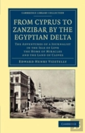 From Cyprus To Zanzibar By The Egyptian Delta