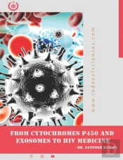 From Cytochromes P450 And Exosomes To Hiv Medicine