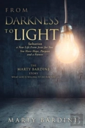 From Darkness To Light