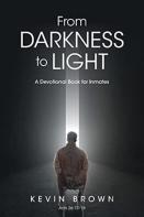 From Darkness To Light