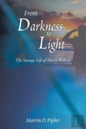 From Darkness To Light