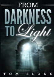 From Darkness To Light