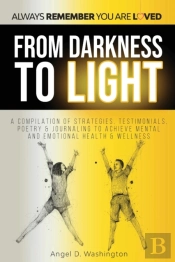 From Darkness To Light