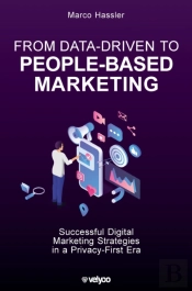 From Data-Driven To People-Based Marketing