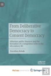 From Deliberative Democracy To Consent Democracy