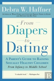 From Diapers To Dating