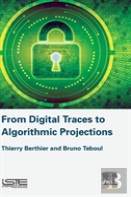 From Digital Traces To Algorithmic Projections