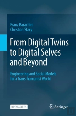 Bertrand.pt - From Digital Twins To Digital Selves And Beyond