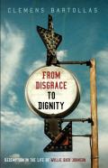 From Disgrace To Dignity