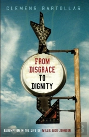 From Disgrace To Dignity