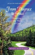From Disgrace To Grace