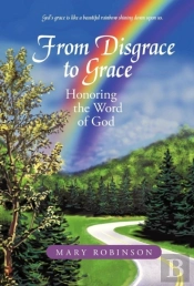 From Disgrace To Grace