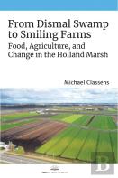 From Dismal Swamp To Smiling Farms