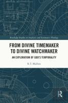 From Divine Timemaker To Divine Watchmaker