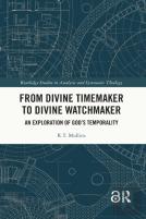 From Divine Timemaker To Divine Watchmaker