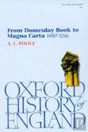From Domesday Book To Magna Carta 1087-1216