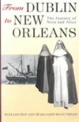 From Dublin To New Orleans