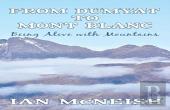 From Dumyat To Mont Blanc