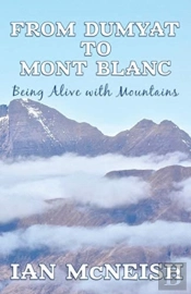 From Dumyat To Mont Blanc