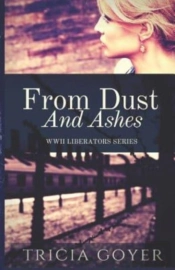 From Dust And Ashes: A Story Of Liberati