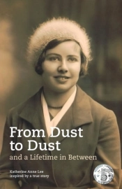 From Dust To Dust And A Lifetime In Between
